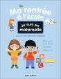 Je Suis En Maternelle : Ma Rentrée À L'École - Preview