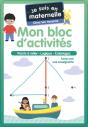 Je Suis En Maternelle : Mon Bloc D'Activités - Preview