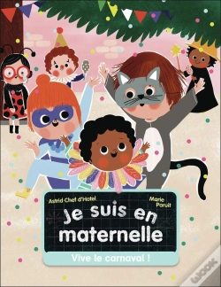 Capa do artigo Je Suis En Maternelle Tome 5 : Vive Le Carnaval !