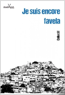 Capa do artigo Je Suis Encore Favela