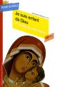 Je Suis Enfant De Dieu : Deuxième Année De Catéchisme Cm1/Cm2, Enfant - Preview
