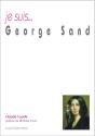 Je Suis... : George Sand - Preview