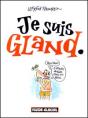 Je Suis Gland - Preview