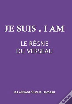 Capa do artigo Je Suis - I Am - Le Regne Du Verseau