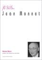 Je Suis... : Jean Monnet - Preview