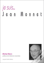 Capa do artigo Je Suis... : Jean Monnet