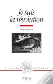 Je Suis La Révolution