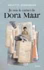 Je Suis Le Carnet De Dora Maar - Preview