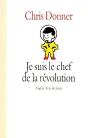 Je Suis Le Chef De La Révolution - Preview
