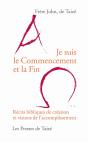 Je Suis Le Commencement Et La Fin ; Récits Bibliques De Création Et Visions De L'Accomplissement - Preview