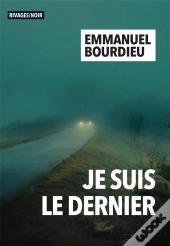 Je Suis Le Dernier