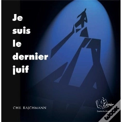Capa do artigo Je Suis Le Dernier Juif