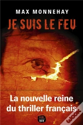 Je Suis Le Feu