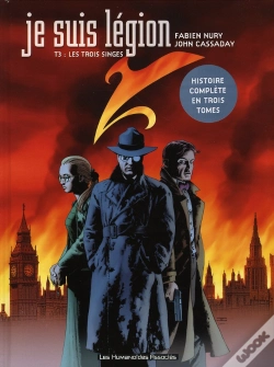 Capa do artigo Je Suis Légion Tome 3 ; Les Trois Singes
