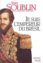 Je Suis L'Empereur Du Bresil - Preview