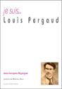 Je Suis... : Louis Pergaud - Preview