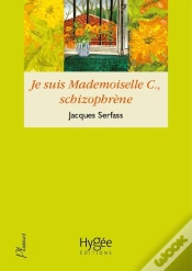 Capa do artigo Je Suis Mademoiselle C., Schizophrène