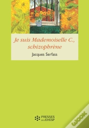 Capa do artigo Je Suis Mademoiselle C. Schizophrène