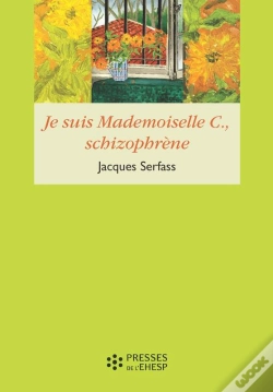 Capa do artigo Je Suis Mademoiselle C. Schizophrène