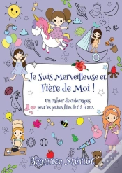 Capa do artigo Je Suis Merveilleuse Et Fière De Moi !