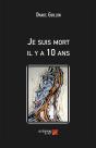 Je Suis Mort Il Y A 10 Ans - Preview