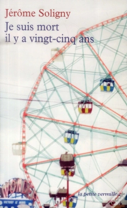 Capa do artigo Je Suis Mort Il Y A Vingt-Cinq Ans