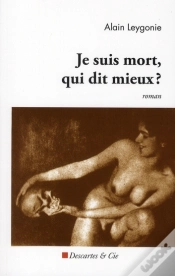 Capa do artigo Je Suis Mort, Qui Dit Mieux ?