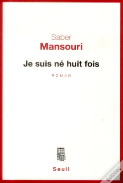 Capa do artigo Je Suis Né Huit Fois