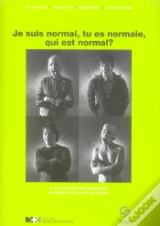 Capa do artigo Je Suis Normal, Tu Es Normale, Qui Est Normal ?