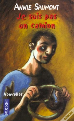 Capa do artigo Je Suis Pas Un Camion