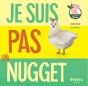 Je Suis Pas Un Nugget - Preview