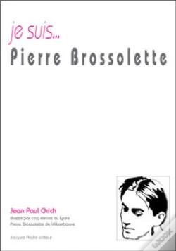 Capa do artigo Je Suis... : Pierre Brossolette