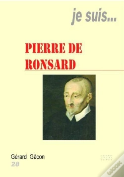 Capa do artigo Je Suis... : Pierre De Ronsard
