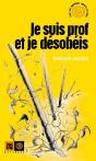 Je Suis Prof Et Je Désobéis - Preview