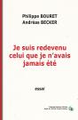 Je Suis Redevenu Celui Que Je N'Avais Jamais Été - Preview