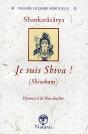 Je Suis Shiva ! (Shivobam) ; Hymnes À La Non Dualité - Preview