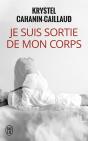 Je Suis Sortie De Mon Corps ; Le Pouvoir De La Volonté - Preview