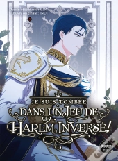 Je Suis Tombee Dans Un Jeu De Harem Inverse - Tome 3