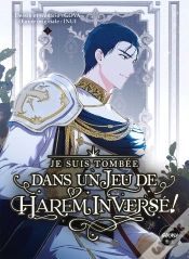 Capa do artigo Je Suis Tombee Dans Un Jeu De Harem Inverse - Tome 3
