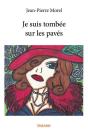 Je Suis Tombee Sur Les Paves - Preview