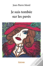 Capa do artigo Je Suis Tombee Sur Les Paves