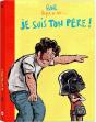 Je Suis Ton Père ! - Preview