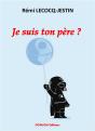 Je Suis Ton Pere ? - Preview