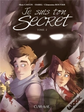 Je Suis Ton Secret T2