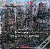 Je Suis Toujours Ce Que Je Vais Devenir
