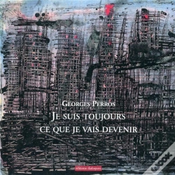 Capa do artigo Je Suis Toujours Ce Que Je Vais Devenir
