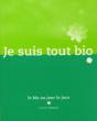 Je Suis Tout Bio - Preview