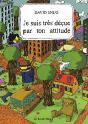 Je Suis Très Déçue Par Ton Attitude - Preview