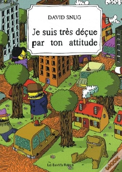 Capa do artigo Je Suis Très Déçue Par Ton Attitude