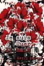 Je Suis, Tuer, Il Hait - Preview